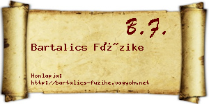 Bartalics Füzike névjegykártya